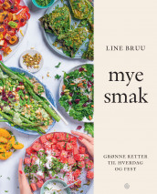 Mye smak av Line Bruu (Innbundet)
