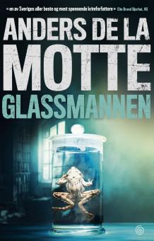 Glassmannen av Anders De la Motte (Innbundet)
