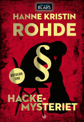 Hackemysteriet av Hanne Kristin Rohde (Ebok)