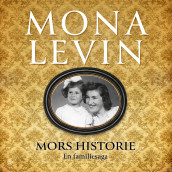 Mors historie av Mona Levin (Nedlastbar lydbok)