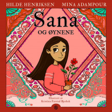 Sana og øynene av Hilde Henriksen og Mina Adampour (Nedlastbar lydbok)