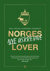 Norges nye uskrevne lover av Egil Aslak Aursand Hagerup (Ebok)