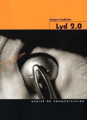 Lyd 2.0 av Magne Lindholm (Heftet)
