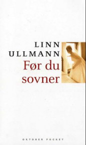 Før du sovner av Linn Ullmann (Heftet)