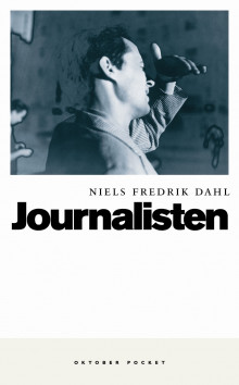 Journalisten av Niels Fredrik Dahl (Heftet)