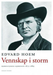Vennskap i storm av Edvard Hoem (Innbundet)