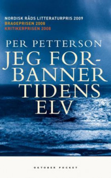 Jeg forbanner tidens elv av Per Petterson (Ebok)