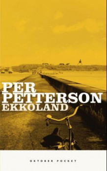 Ekkoland av Per Petterson (Ebok)