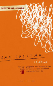 16.07.41 av Dag Solstad (Ebok)