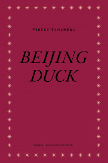 Beijing duck av Vibeke Tandberg (Ebok)