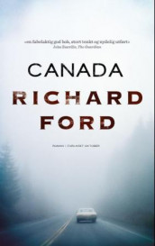 Canada av Richard Ford (Ebok)