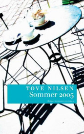 Sommer 2005 av Tove Nilsen (Ebok)