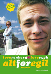 Alt for Egil av Tore Renberg og Tore Rygh (Ebok)