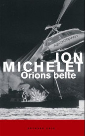 Orions belte av Jon Michelet (Ebok)