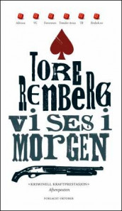 Vi ses i morgen av Tore Renberg (Ebok)