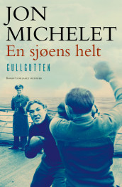 En sjøens helt av Jon Michelet (Ebok)