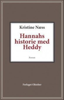 Hannahs historie med Heddy av Kristine Næss (Ebok)