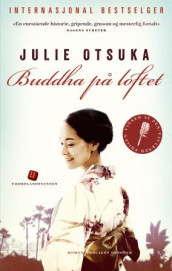 Buddha på loftet av Julie Otsuka (Heftet)