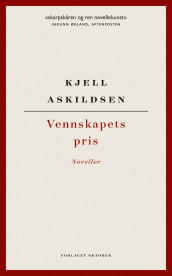 Vennskapets pris av Kjell Askildsen (Ebok)