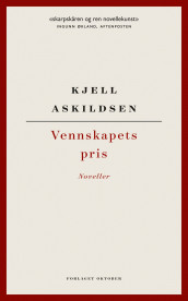 Vennskapets pris av Kjell Askildsen (Ebok)