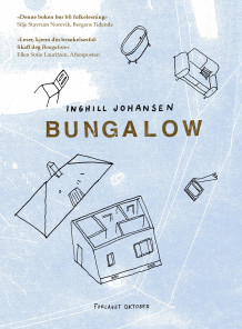 Bungalow av Inghill Johansen (Heftet)