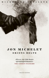 Orions belte av Jon Michelet (Heftet)