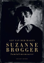 Suzanne Brøgger av Alf van der Hagen (Innbundet)