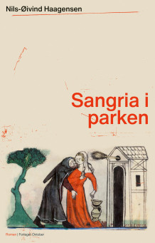 Sangria i parken av Nils-Øivind Haagensen (Innbundet)