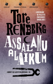 Assalamu alaikum av Tore Renberg (Ebok)