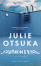 Svømmerne av Julie Otsuka (Ebok)