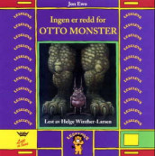 Ingen er redd for Otto monster av Jon Ewo (Lydbok-CD)