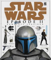 Star Wars - Episode II - komplett leksikon av David West Reynolds (Innbundet)