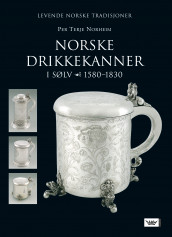 Norske drikkekanner av Per Terje Norheim (Innbundet)