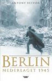 Berlin av Antony Beevor (Innbundet)