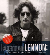 Legenden Lennon av James Henke (Innbundet)