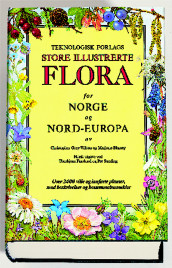 Teknologisk forlags store illustrerte flora for Norge og Nord-Europa av Marjorie Blamey og Christopher Grey-Wilson (Innbundet)