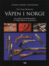 Våpen i Norge av Per Terje Norheim (Innbundet)