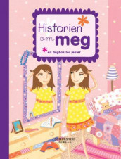 Historien om meg. En dagbok for jenter av Annabel Morgan (Dagbok)