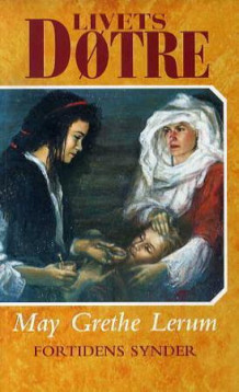 Fortidens synder av May Grethe Lerum (Heftet)