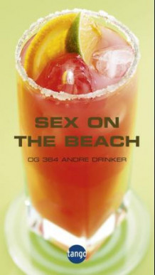 Sex on the beach av Brian Lucas (Spiral)