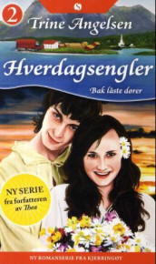 Bak låste dører av Trine Angelsen (Heftet)