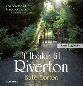 Tilbake til Riverton av Kate Morton (Lydbok-CD)