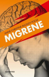 Migrene av Anne Christine Buckley Poole (Ebok)