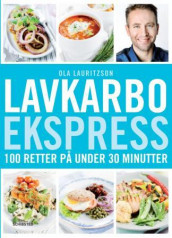 Lavkarbo ekspress av Ola Lauritzson (Innbundet)
