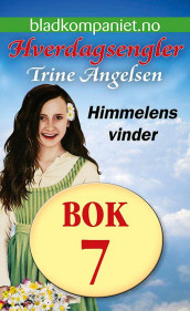 Himmelens vinder av Trine Angelsen (Ebok)