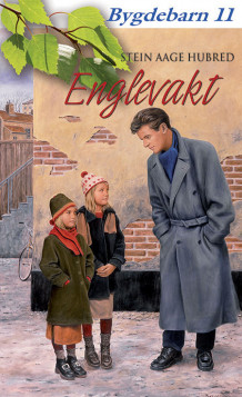 Englevakt av Stein Aage Hubred (Ebok)