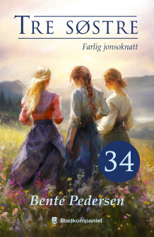 Farlig jonsoknatt av Bente Pedersen (Ebok)