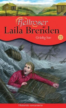 Grådig hav av Laila Brenden (Heftet)