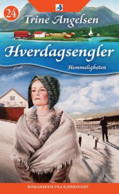 Hemmeligheten av Trine Angelsen (Heftet)