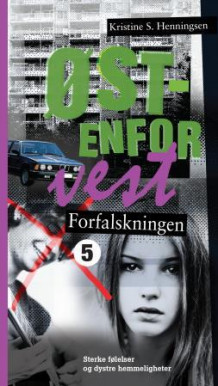 Forfalskningen av Kristine S. Henningsen (Heftet)